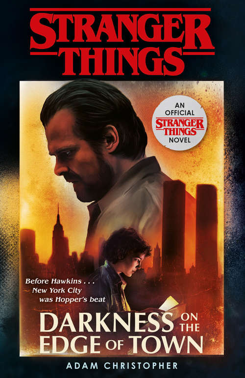 Book cover of Stranger Things: The Second Official Novel (Stranger Things Ser.)