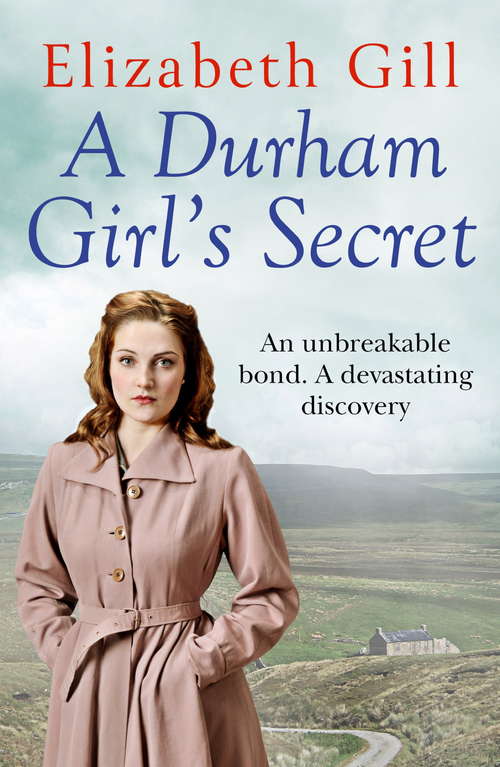 Book cover of A Durham Girl's Secret: An Unbreakable Bond, a Devastating Discovery