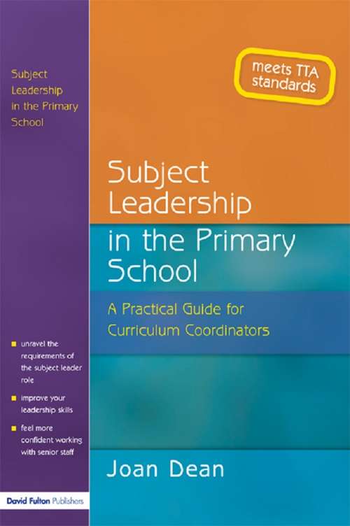 Book cover of Subject Leadership in the Primary School: A Practical Guide for Curriculum Coordinators (1st Edition) (PDF)