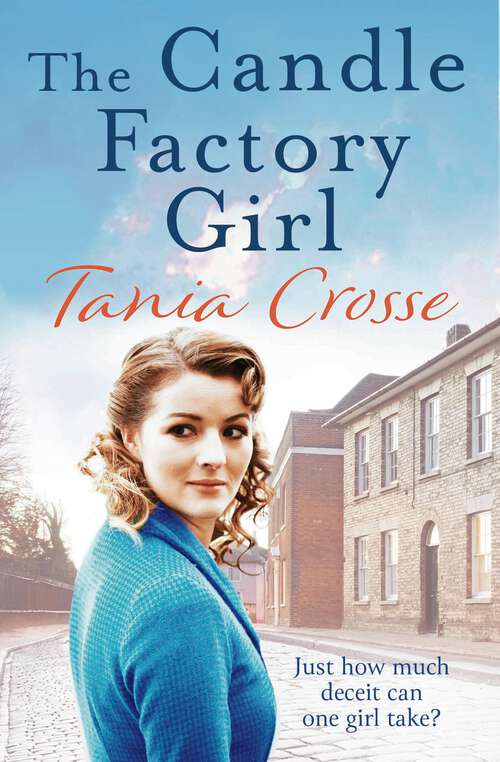 Book cover of The Candle Factory Girl: A gritty story of deceit and betrayal... (Banbury Street #1)