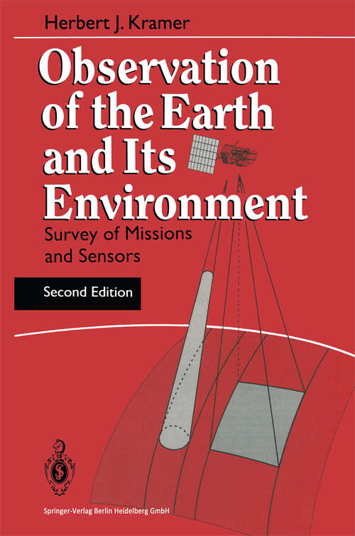 Book cover of Observation of the Earth and its Environment: Survey of Missions and Sensors (2nd ed. 1994)
