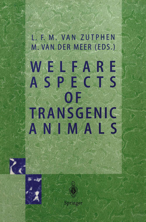 Book cover of Welfare Aspects of Transgenic Animals: Proceedings EC-Workshop of October 30, 1995 (1997)