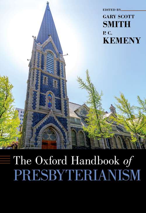 Book cover of The Oxford Handbook of Presbyterianism (Oxford Handbooks)