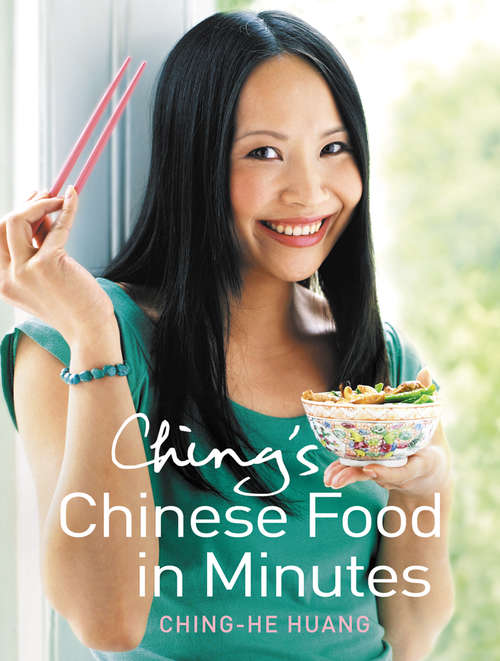 Book cover of Ching’s Chinese Food in Minutes (ePub edition)