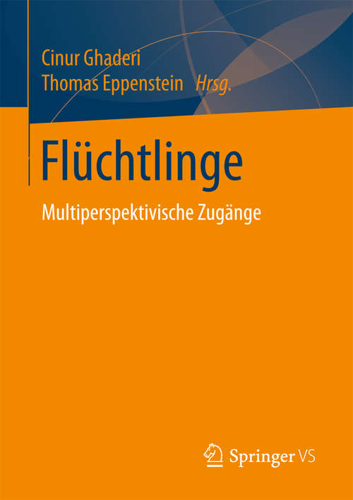 Book cover of Flüchtlinge: Multiperspektivische Zugänge