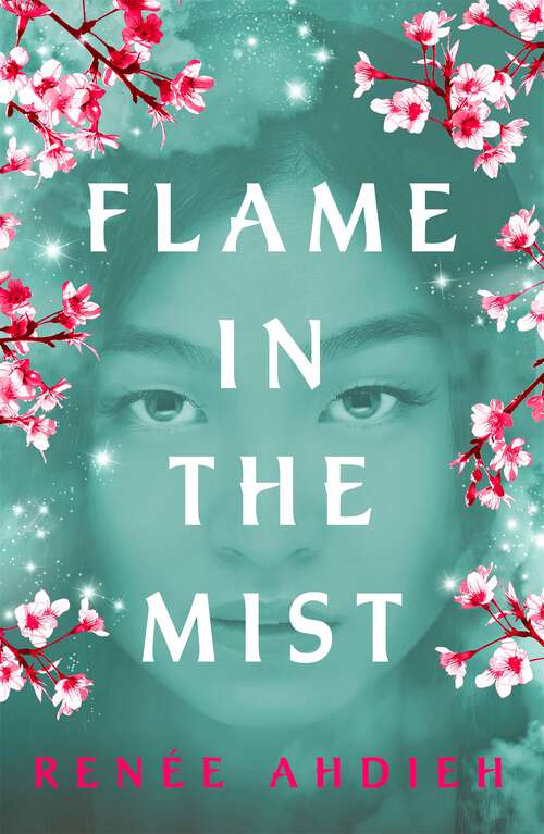 Book cover of Flame in the Mist: The Epic New York Times Bestseller (Flame in the Mist)