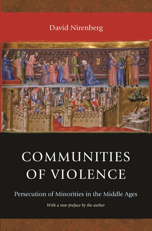 Book cover of Communities of Violence: Persecution of Minorities in the Middle Ages (PDF)