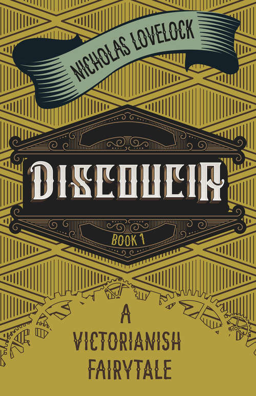 Book cover of Discoucia: A Victorianish Fairytale
