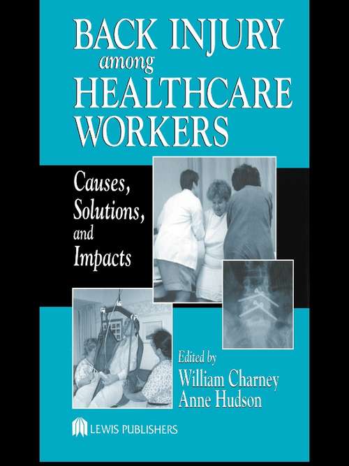 Book cover of Back Injury Among Healthcare Workers: Causes, Solutions, and Impacts