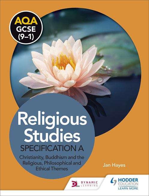 Book cover of AQA GCSE (9-1) Religious Studies Specification A: Christianity, Buddhism and the Religious, Philosophical and Ethical Themes