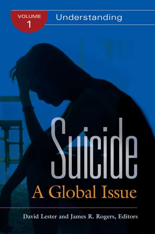 Book cover of Suicide [2 volumes]: A Global Issue [2 volumes]