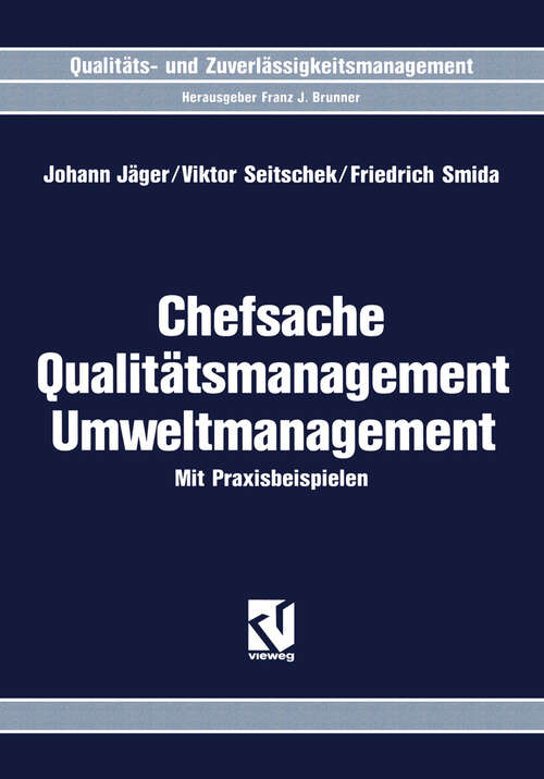Book cover of Chefsache Qualitätsmanagement Umweltmanagement: Mit Praxisbeispielen (1996) (Chefsache)