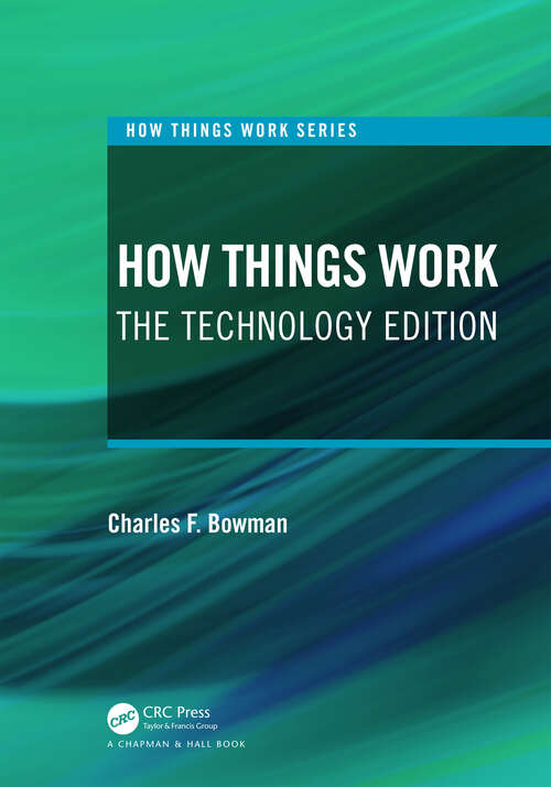 Book cover of How Things Work: The Technology Edition (How Things Work Series)
