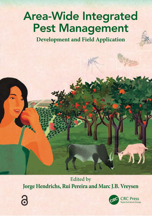 Book cover of Area-wide Integrated Pest Management: Development and Field Application