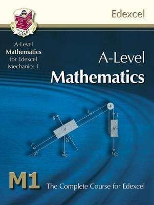 Book cover of A-Level Maths for Edexcel - Mechanics 1: Student Book (PDF)