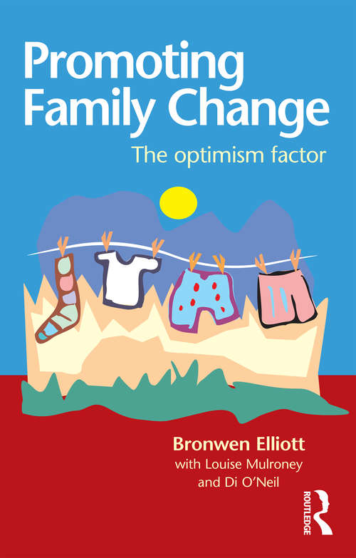 Book cover of Promoting Family Change: The optimism factor