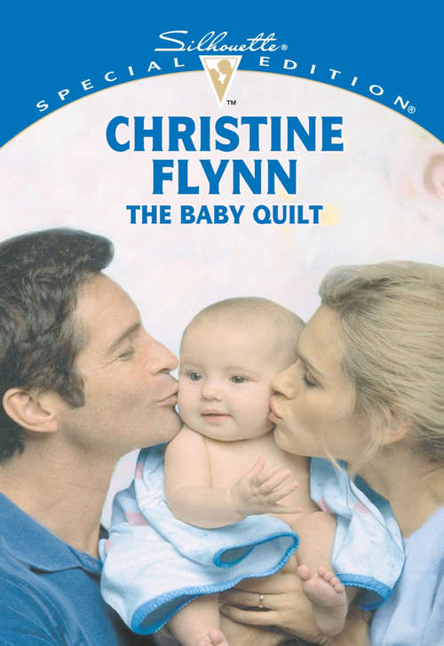 Book cover of The Baby Quilt (ePub First edition) (Mills And Boon Cherish Ser.)