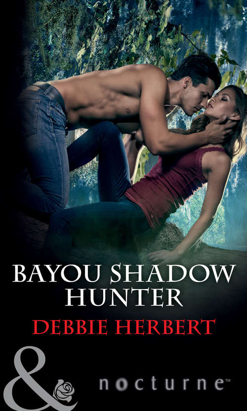 Book cover of Bayou Shadow Hunter: Bound By The Night Bayou Shadow Hunter (ePub edition) (Dark Seas #4)