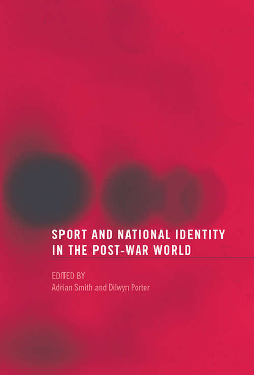 Book cover of Sport and National Identity in the Post-War World