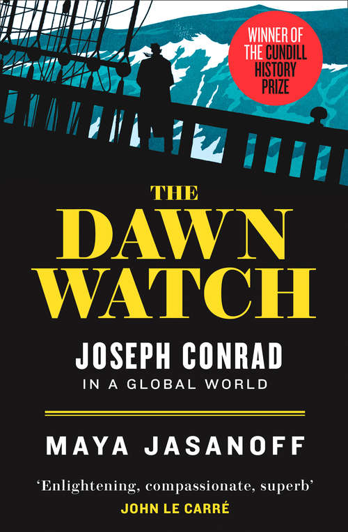 Book cover of The Dawn Watch: Joseph Conrad In A Global World (ePub edition)