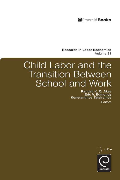 Book cover of Child Labor and the Transition Between School and Work (Research in Labor Economics #31)