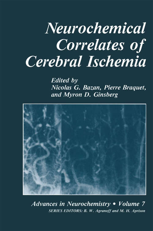 Book cover of Neurochemical Correlates of Cerebral Ischemia (1992) (Advances in Neurochemistry #7)
