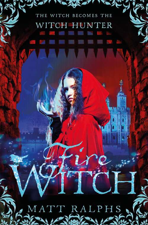 Book cover of Fire Witch (Fire Girl Ser. #2)