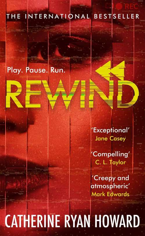 Book cover of Rewind: An explosive and twisted story for fans of The Hunting Party (Main)
