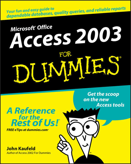 Book cover of Access 2003 For Dummies (For Dummies Ser.)