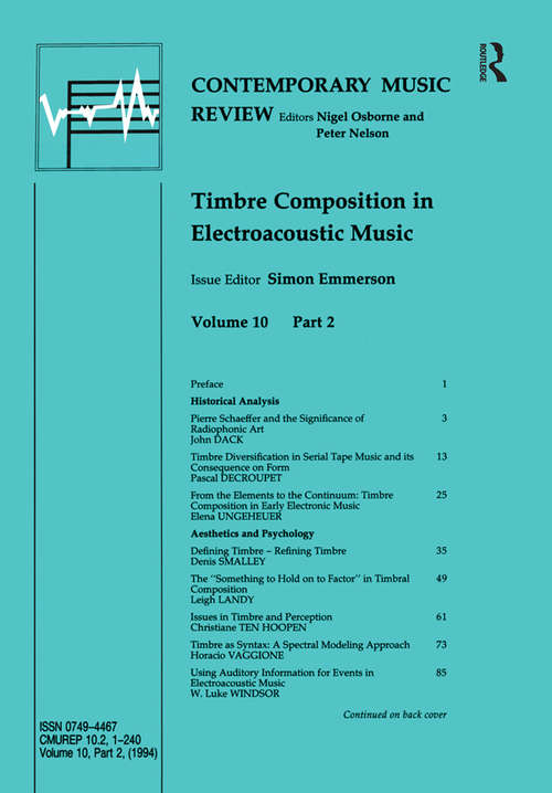 Book cover of Timbre Composition in Electroacoustic Music (Contemporary Music Review #10.2)