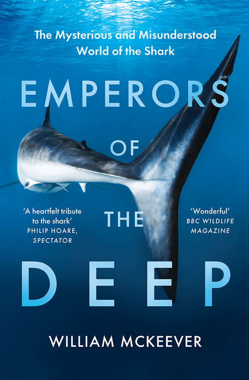Book cover of Emperors of the Deep: The Ocean's Most Mysterious, Misunderstood And Important Guardians