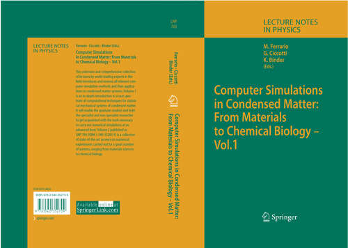 Book cover of Computer Simulations in Condensed Matter: From Materials to Chemical Biology. Volume 1 (2006) (Lecture Notes in Physics #703)