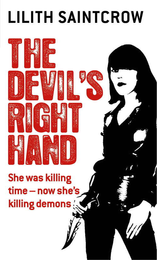 Book cover of The Devil's Right Hand: The Dante Valentine Novels: Book Three (Dante Valentine Novels #3)