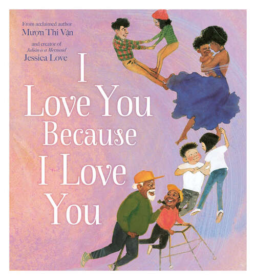 Book cover of I Love You Because I Love You