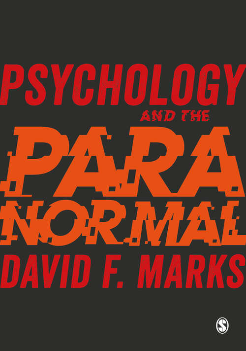 Book cover of Psychology and the Paranormal: Exploring Anomalous Experience