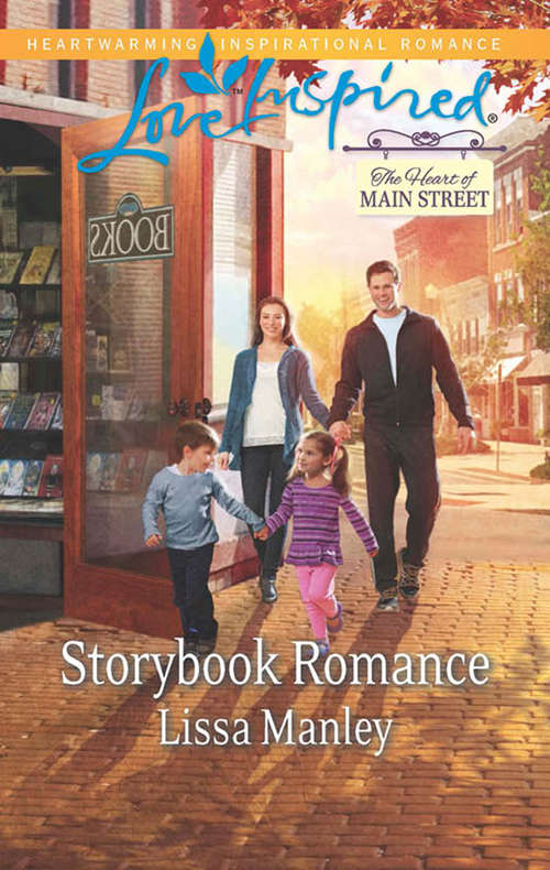 Book cover of Storybook Romance: Storybook Romance The Cowboy's Christmas Courtship A Season Of Love (ePub First edition) (The Heart of Main Street #4)