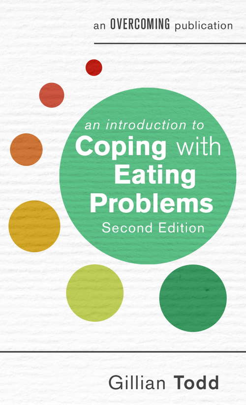 Book cover of An Introduction to Coping with Eating Problems (2) (An Introduction to Coping series)