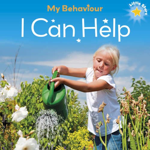 Book cover of I Can Help (Little Stars: My Behaviour #3)