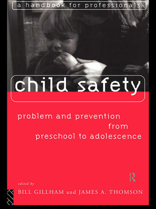 Book cover of Child Safety: A Handbook for Professionals