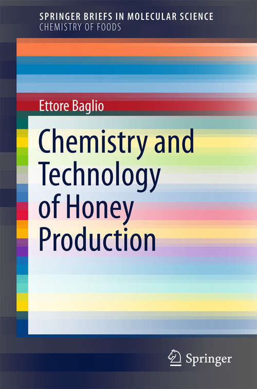 Book cover of Chemistry and Technology of Honey Production (SpringerBriefs in Molecular Science)