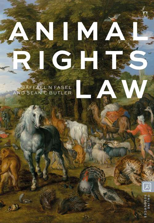 Book cover of Animal Rights Law