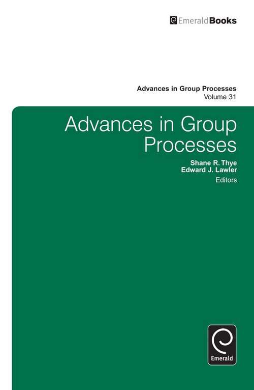 Book cover of Advances in Group Processes (Advances in Group Processes #31)