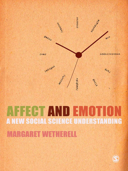 Book cover of Affect and Emotion: A New Social Science Understanding