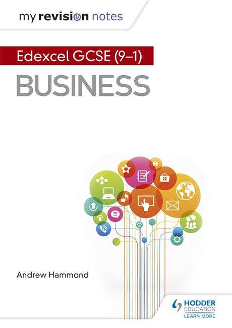 Book cover of My Revision Notes: Pearson Edexcel GCSE (9-1) Business (PDF)