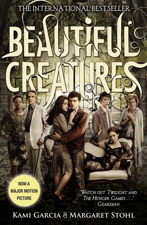 Book cover of Beautiful Creatures: Booktrack Edition (Beautiful Creatures #1)
