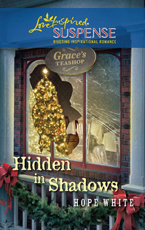 Book cover of Hidden in Shadows (ePub First edition) (Mills And Boon Love Inspired Ser.)