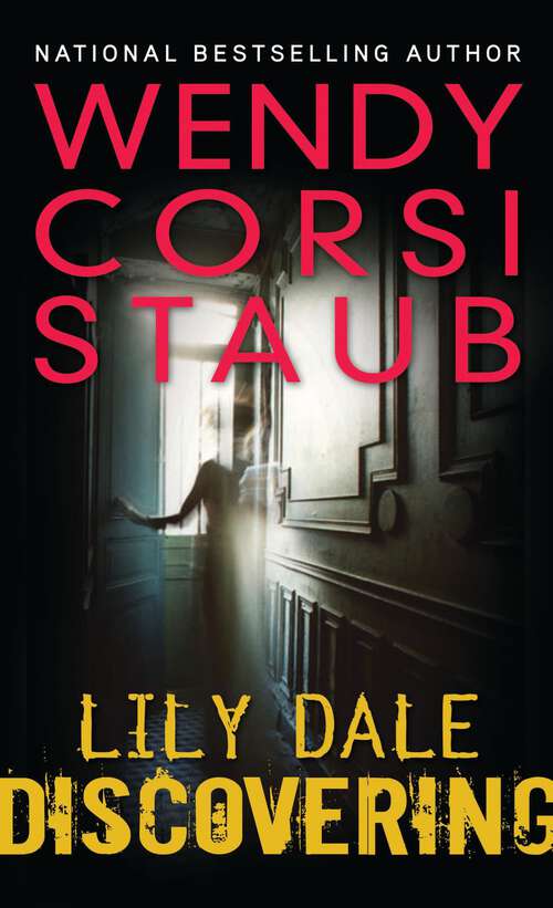 Book cover of Lily Dale: Discovering (Lily Dale)