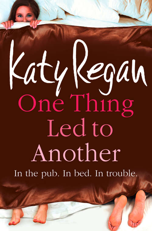 Book cover of One Thing Led to Another (ePub edition)