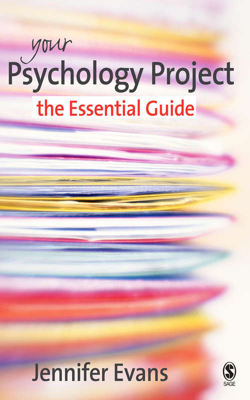 Book cover of Your Psychology Project: The Essential Guide