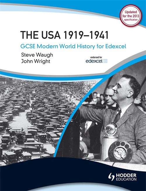 Book cover of GCSE Modern World History for Edexcel: The USA 1919-41 (2nd edition) (PDF)